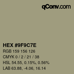 Código de color: HEX #9F9C7E | qconv.com