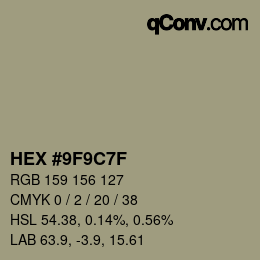 颜色代码: HEX #9F9C7F | qconv.com
