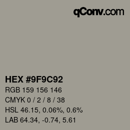Color code: HEX #9F9C92 | qconv.com