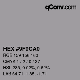 颜色代码: HEX #9F9CA0 | qconv.com
