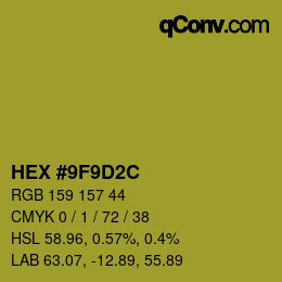 Color code: HEX #9F9D2C | qconv.com