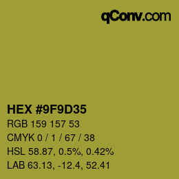 Color code: HEX #9F9D35 | qconv.com