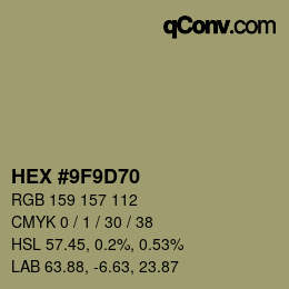 カラーコード: HEX #9F9D70 | qconv.com