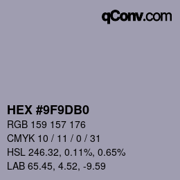 カラーコード: HEX #9F9DB0 | qconv.com