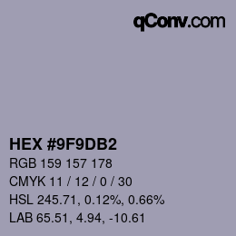 カラーコード: HEX #9F9DB2 | qconv.com