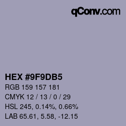 カラーコード: HEX #9F9DB5 | qconv.com