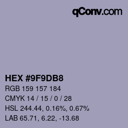 カラーコード: HEX #9F9DB8 | qconv.com