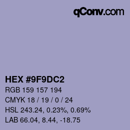 カラーコード: HEX #9F9DC2 | qconv.com