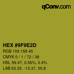 Color code: HEX #9F9E2D | qconv.com