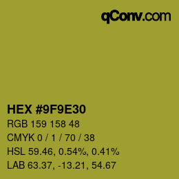 Color code: HEX #9F9E30 | qconv.com