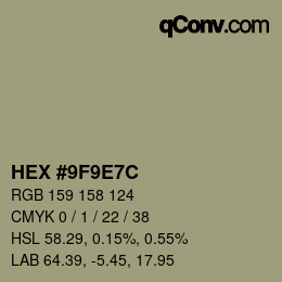 Color code: HEX #9F9E7C | qconv.com