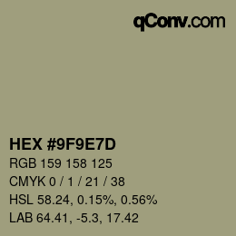 カラーコード: HEX #9F9E7D | qconv.com