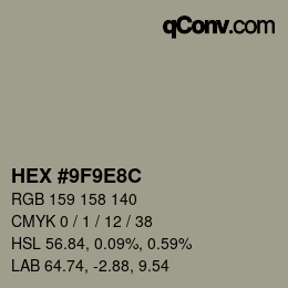 颜色代码: HEX #9F9E8C | qconv.com