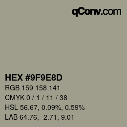 カラーコード: HEX #9F9E8D | qconv.com