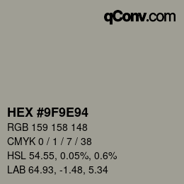 カラーコード: HEX #9F9E94 | qconv.com