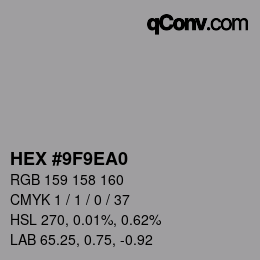 カラーコード: HEX #9F9EA0 | qconv.com