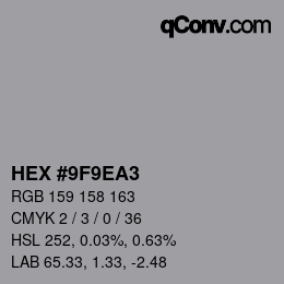 Color code: HEX #9F9EA3 | qconv.com