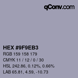 颜色代码: HEX #9F9EB3 | qconv.com