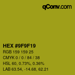 颜色代码: HEX #9F9F19 | qconv.com