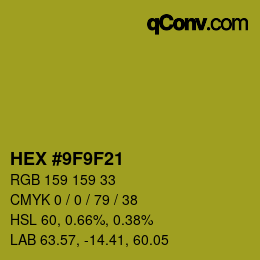 Color code: HEX #9F9F21 | qconv.com