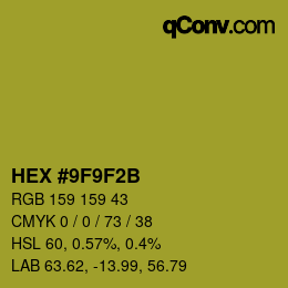 Color code: HEX #9F9F2B | qconv.com