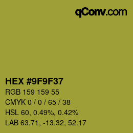 カラーコード: HEX #9F9F37 | qconv.com