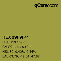 颜色代码: HEX #9F9F41 | qconv.com