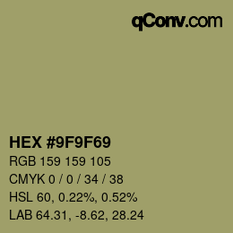 カラーコード: HEX #9F9F69 | qconv.com