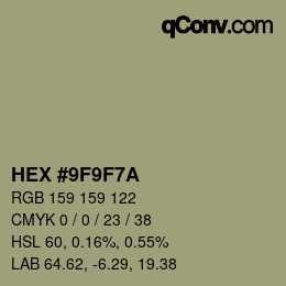 颜色代码: HEX #9F9F7A | qconv.com