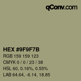 カラーコード: HEX #9F9F7B | qconv.com