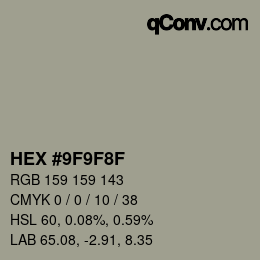 Color code: HEX #9F9F8F | qconv.com