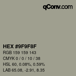 カラーコード: HEX #9F9F8F | qconv.com