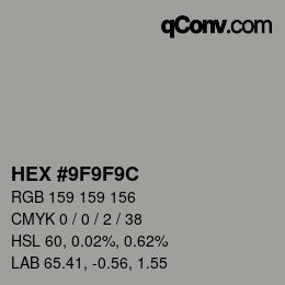 Color code: HEX #9F9F9C | qconv.com