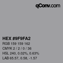 颜色代码: HEX #9F9FA2 | qconv.com