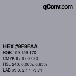 カラーコード: HEX #9F9FAA | qconv.com