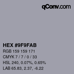 カラーコード: HEX #9F9FAB | qconv.com