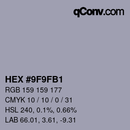 Color code: HEX #9F9FB1 | qconv.com