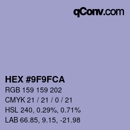 颜色代码: HEX #9F9FCA | qconv.com