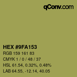 カラーコード: HEX #9FA153 | qconv.com