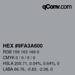 Color code: HEX #9FA3A600 | qconv.com