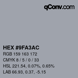 颜色代码: HEX #9FA3AC | qconv.com