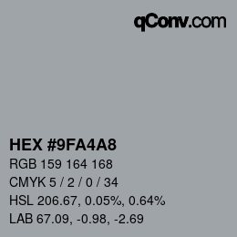 颜色代码: HEX #9FA4A8 | qconv.com