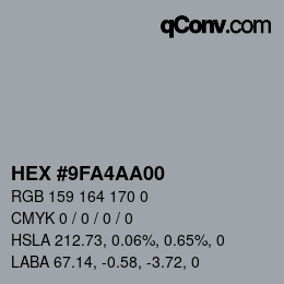 Color code: HEX #9FA4AA00 | qconv.com