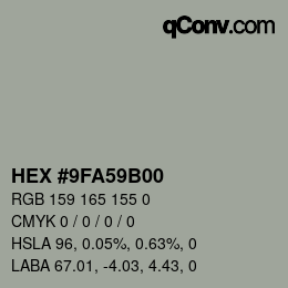 Farbcode: HEX #9FA59B00 | qconv.com