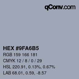カラーコード: HEX #9FA6B5 | qconv.com