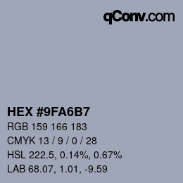 颜色代码: HEX #9FA6B7 | qconv.com