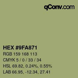 颜色代码: HEX #9FA871 | qconv.com
