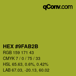 颜色代码: HEX #9FAB2B | qconv.com