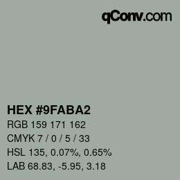 Color code: HEX #9FABA2 | qconv.com