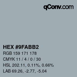 Color code: HEX #9FABB2 | qconv.com